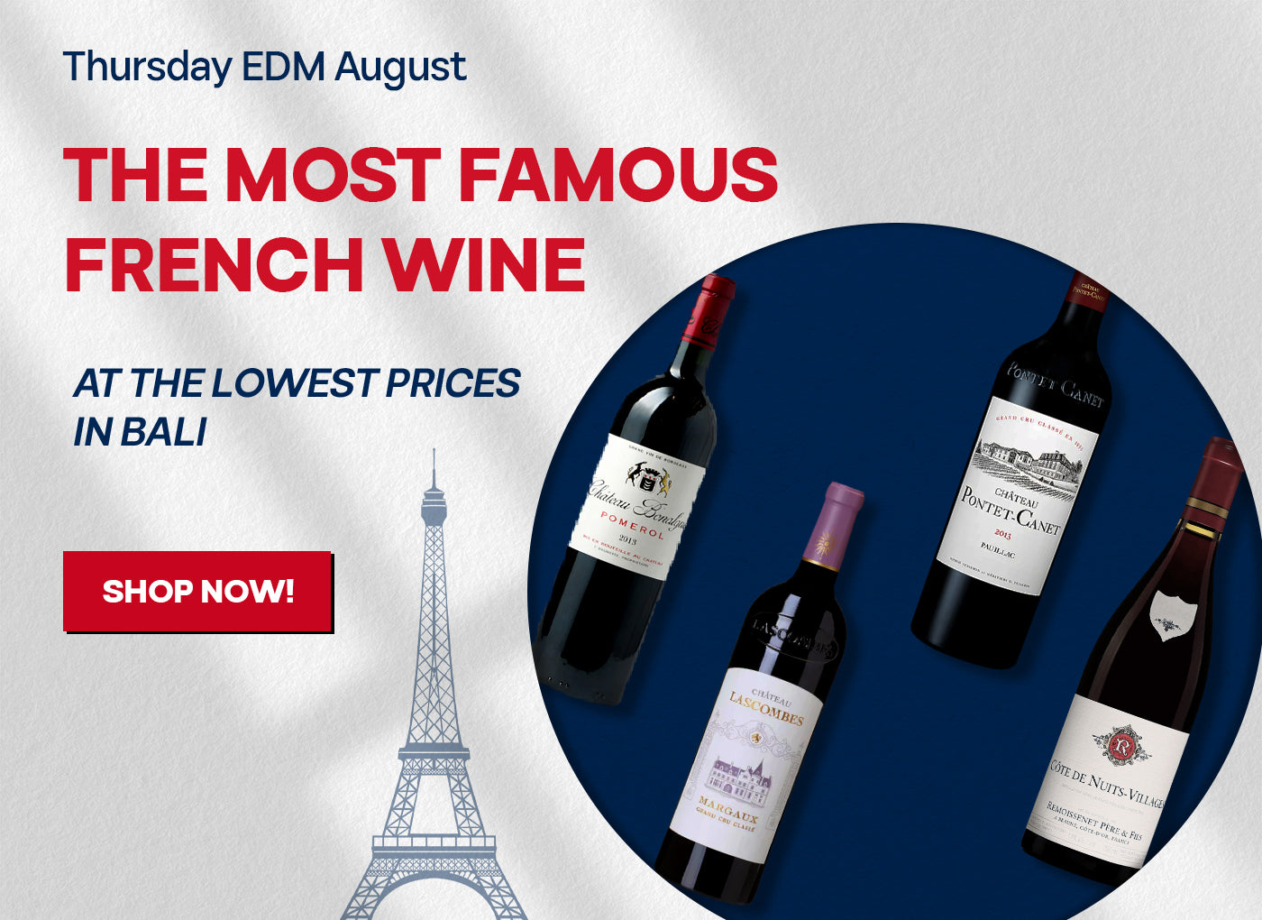 The Most Famous French Wine