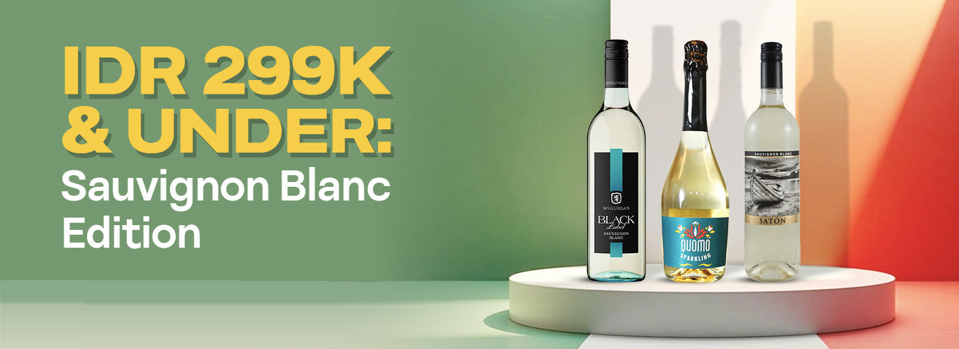Sauvignon Blanc best deal under 299K